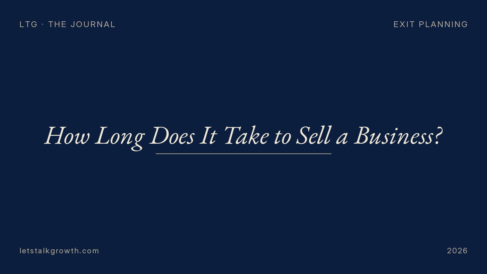 How Long Does It Take to Sell a Business?