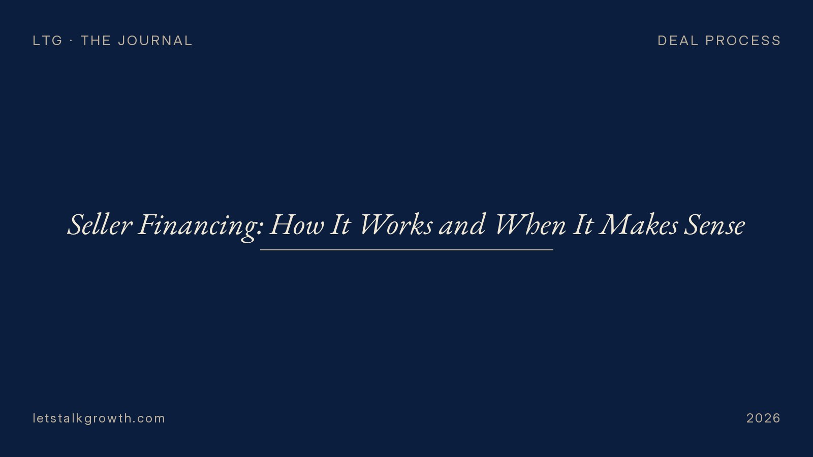 Seller Financing: How It Works and When It Makes Sense