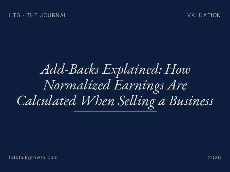 Add-Backs Explained: How Normalized Earnings Are Calculated When Selling a Business
