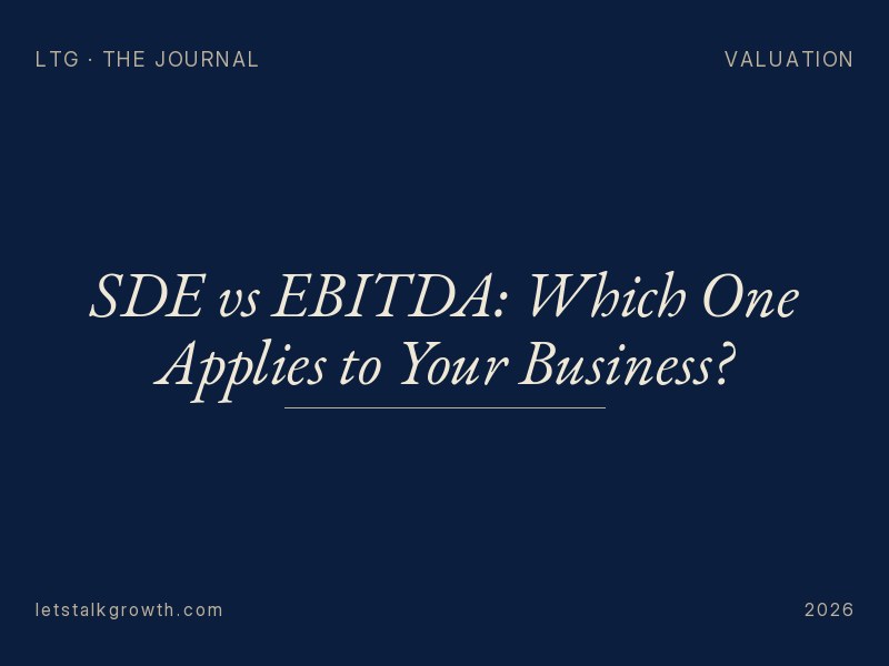 SDE vs EBITDA: Which One Applies to Your Business?