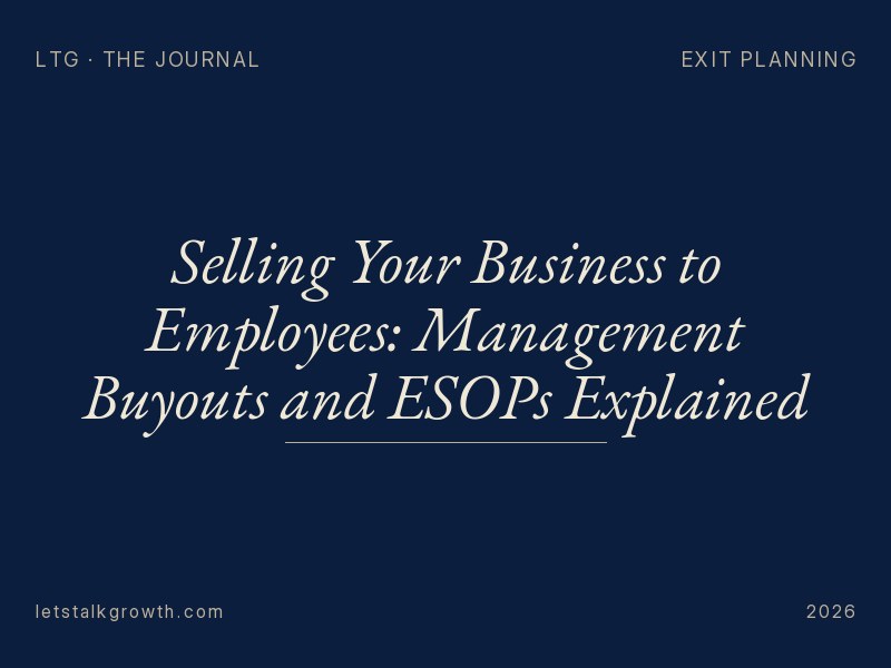 Selling Your Business to Employees: Management Buyouts and ESOPs Explained